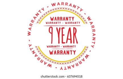 9 year warranty vintage grunge black rubber stamp guarantee background