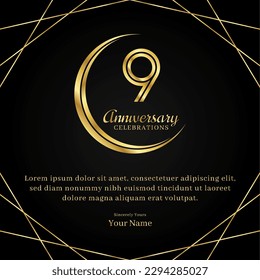 9 years anniversary with a half moon design, double lines of gold color numbers, and text anniversary celebrations on a luxurious black and gold background