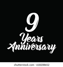 9 years anniversary, text design. Vector calligraphy. Typography poster. Usable as background.