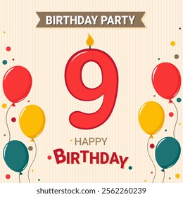 9 years old. Happy birthday. Number candle and balloons with confetti. 