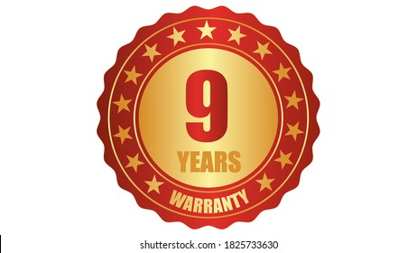 9 years warranty stamp icon or a warranty tag, badge, label, original certified concept seal vector illustration, logo isolated on white background and golden red text