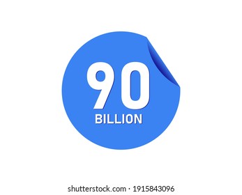 90 Billion texts on the blue sticker