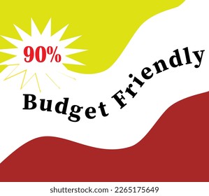 90% Budget Friendly sign tag warning banner vector art illustration Isolated on White Background in various colors red,white, and yellow