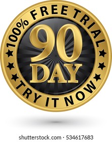 90 day free trial try it now golden label, vector illustration 