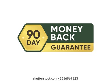 90 Day Money Back Guarantee Vector Banner Label Design	