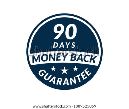 90 day money back guarantee label. 90 Days Money Back Guarantee Icon