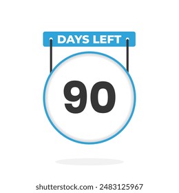 90 Days Left Countdown for sales promotion. 90 days left to go Promotional sales banner