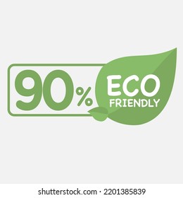 90% Eco friendly green leaf label sticker. Eco friendly stamp icons Vector illustration with Green organic plant leaf. 2d vector illustration