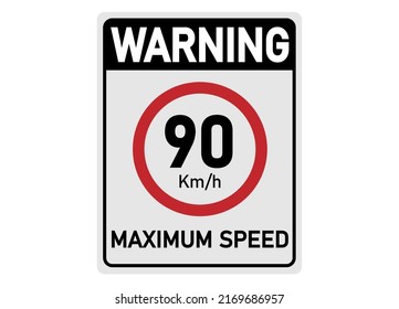 90 km por hora. Señal de tráfico para la velocidad máxima permitida.