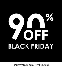 90% off. Black Friday design template. Sales, discount price, shopping and low price symbol. Vector illustration.