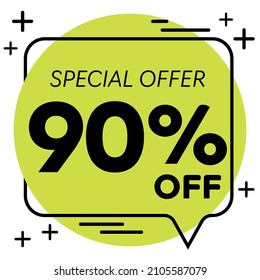 90% off - Colorful speech bubble with discount tag and special offer