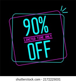 90 % Rabatt Banner. Sonderangebot Werbekampagne und Coupon. Mega Sale bis zu 90% begrenzte Zeit nur. Knopf aus Kunstneon. Vektorgrafik. Neonkunst.