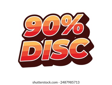 90 percent discount. Text effect design in 3D style with eye catching colors