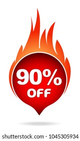 90 percent off red blazing speech bubble, sticker, label or icon with shadow and flame for your design.