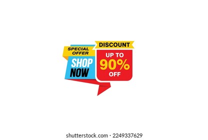 90 Percent SHOP NOW offer, clearance, promotion banner layout with sticker style. 