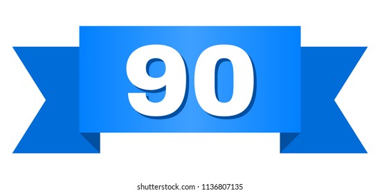 90 text on a ribbon. Designed with white caption and blue tape. Vector banner with 90 tag.