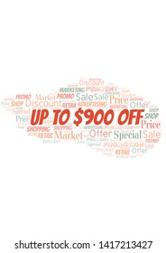 Up To $900 Off word cloud. Wordcloud made with text only.