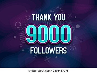 9000 followers. Poster for social network and followers. Vector template for your design.
