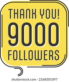 9000 followers vector. Greeting social card thank you followers. Congratulations follower design template