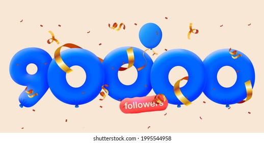 90000 seguidores te agradecen los globos azules 3d y los confetti coloridos. Ilustración vectorial 3d números para los medios sociales 90K seguidores, Gracias seguidores, blogger celebra suscriptores, me gusta