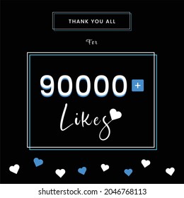90000 likes, thank you banner ,Vector illustration design.
