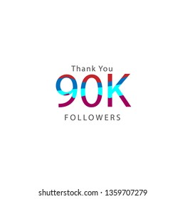 90K followers greeting. Emblem for social media. 
