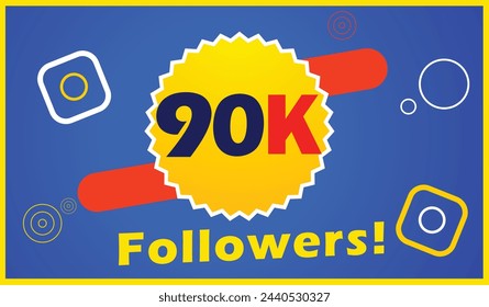 90k followers, Ninety thousand followers social media posts