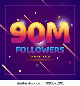 90m or 90000000 followers thank you colorful background and glitters. Illustration for Social Network friends, followers, Web user Thank you celebrate of subscribers or followers and likes