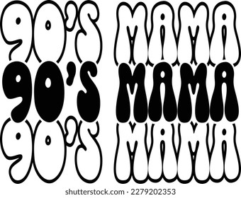 90's mama eps print ready file
