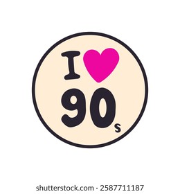 90's Pop Culture Sticker Cartoon Stuffs Object with Cute Illustration . I love 90s