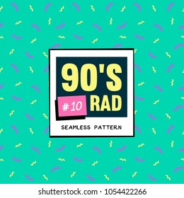 El Rad de los 90. El estilo de los años 90 es perfecto.