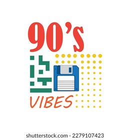 90's Vibes.Vector illustration isolated on white background.