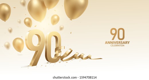 90th Anniversary celebration background. 3D Golden numbers with bent ribbon, confetti and balloons.