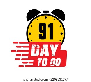 91 days to go vector art illustration with nice font and combined alarm clock