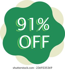 91% Off Discount Green Vector and Illustration Marketing Announcement in White Background