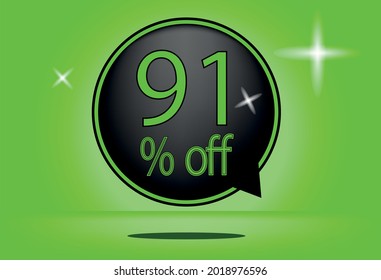 91 percent off black balloon and floating. with green background, banner 91% off green, shadow