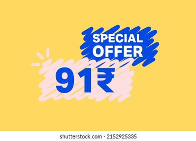 91 Rupee OFF Sale Discount banner shape template. Super Sale 91 Indian rupee Special offer badge end of the season sale coupon bubble icon. Discount offer price tag vector illustration.