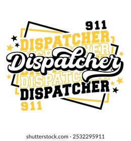 design de camisa de texto ondulada do dispatcher 911