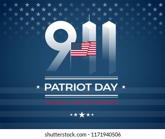 9/11 Memorial, Patriot Day card with the American flag. We Will Never Forget September 11, vector illustration