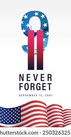 9.11 Never Forget, 11 de septiembre de 2001, insta stories Anuncio. Ilustración vectorial siluetas de rascacielos Torres Gemelas del World Trade Center y números 9, 11