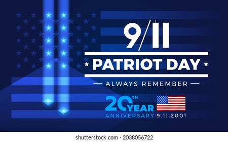 9-11 Patriot Day Always Remember - 20 Years Anniversary banner