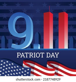 911 patriot day America we will never forget