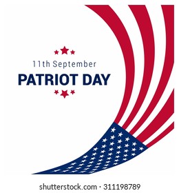 9/11 Patriot Day background, Patriot Day September 11, 2001 Poster Template, we will never forget you, abstract american flags background. Vector illustration for Patriot Day