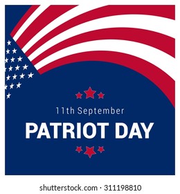 9/11 Patriot Day background, Patriot Day September 11, 2001 Poster Template, we will never forget you, abstract american flags background. Vector illustration for Patriot Day