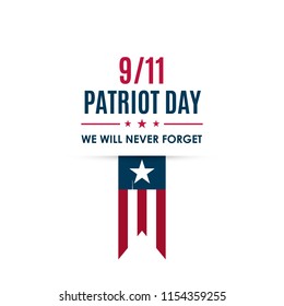 9/11 Patriot Day banner. USA Patriot Day card. September 11, 2001. We will never forget you. Vector design template for Patriot Day.