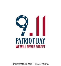 9.11 Patriot Day card. We will never forget. Vector illustration.