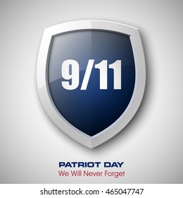 9/11 Patriot Day Poster Template, National holiday in the United States, September 11. We will never forget. America Shield with Flag Background. Vector illustration for Patriot Day