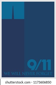 9/11 Patriot Day. September 11, 2001. United States Memorial Day. We Will Never Forget. Twin Towers. Vector illustration. Eps 08.