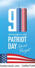 911 Día del Patriot, 11 de septiembre de 2001. Nunca Olvides.