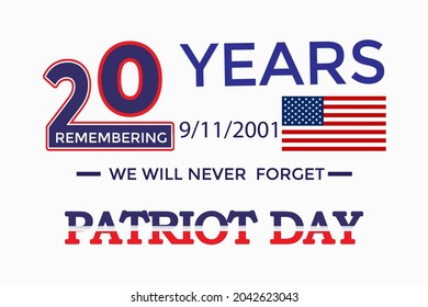 9.11 patriot day USA memorial background poster design 2021 with an American flag.